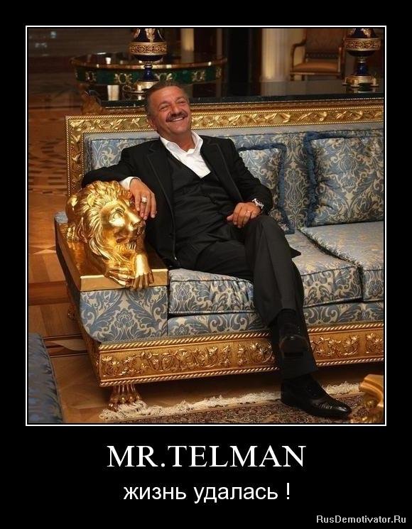 MR.TELMAN -   !