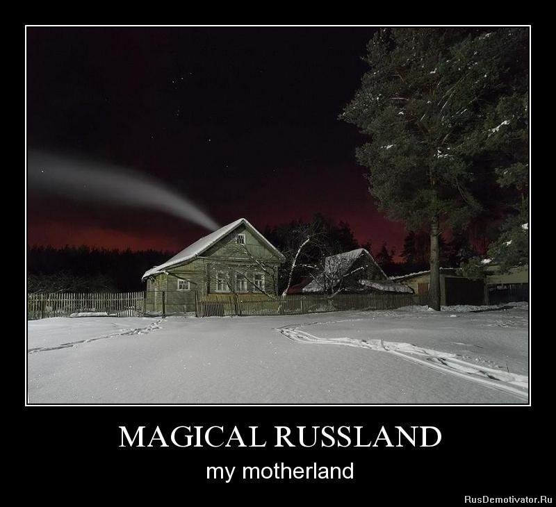 MAGICAL RUSSLAND - my motherland