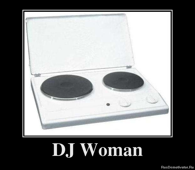 DJ Woman